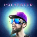 CD - Polyester - Peace Love Unity Respect