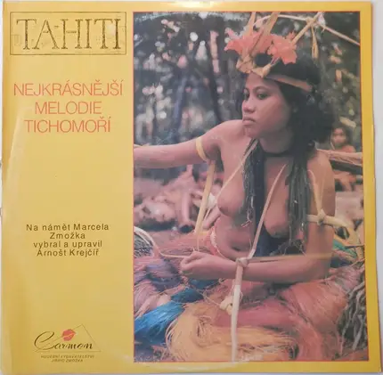 Polynesia - Tahiti - Nejkrásnější Melodie Tichomoří