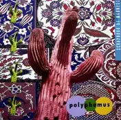 Polyphemus - Scrapbook of Madness