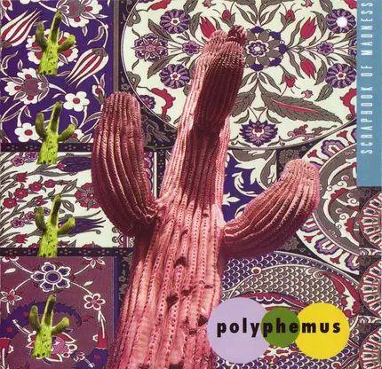 Polyphemus - Scrapbook of Madness