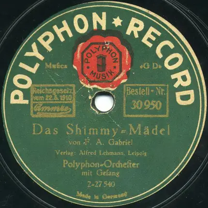 Polyphon-Orchester - Komm Mein Schatz, Wir Trinken Ein Likörchen / Das Shimmy-Mädel