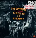 12inch Vinyl Single - Polyphonic - Together In Harmony