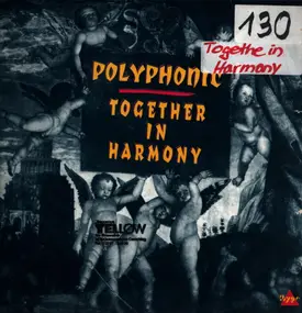 Polyphonic - Together In Harmony