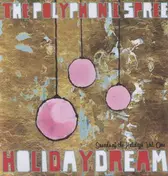The Polyphonic Spree - HOLIDAY DREAM: SONGS OF.1