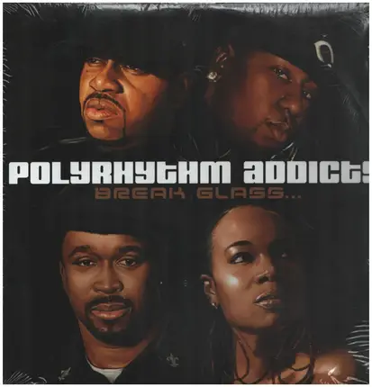 Polyrhythm Addicts - Break Glass
