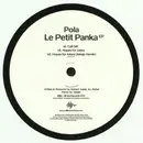 12inch Vinyl Single - Pola - Le Petit Panka EP - EP