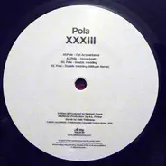 Pola - XXXIII