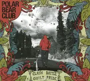 CD - Polar Bear Club - Clash Battle Guilt Pride - Digipak