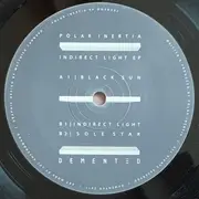12inch Vinyl Single - Polar Inertia - Indirect Light EP