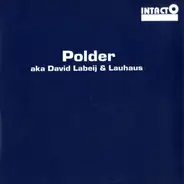 Polder Aka David Labeij & Lauhaus - Circulo Polar / Bold Orange