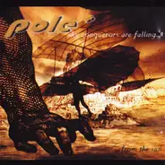 Pole* - Sky Conquerors Are Falling From The Sun