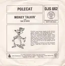7inch Vinyl Single - Polecat - Money Talkin'