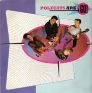 Polecats, The Polecats - Polecats Are Go!