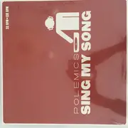 12inch Vinyl Single - Polemics - Sing My Song