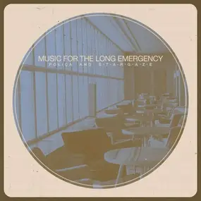 Polica And Stargaze - Music For The Long Emergency