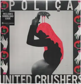 POLICA - United Crushers