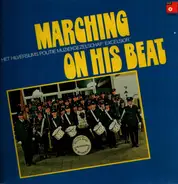 Police Band Hilversum The Netherlands - Marching On His Beat