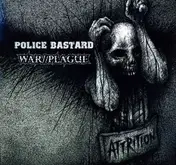 Police Bastard - Attrition