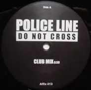 Police Line - Do Not Cross