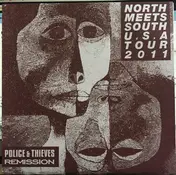 Police & Thieves - North Meets South U.S.A Tour 2011