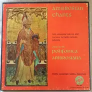 Polifonica Ambrosiana - Ambrosian Chants