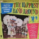 LP - Polish-American String Band - The Happiest Band Around - Still Sealed