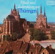 Polizei-Musikkorps Rheinland-Pfalz , Polizei-Hauptkommissar Erich Mitrach - Musik Und Glockenklang Aus Thüringen