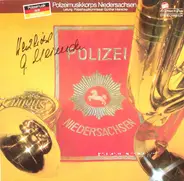 Polizeimusikkorps Niedersachsen , Günther Meinecke - Polizeimusik Aus Hannover