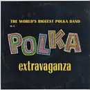 LP - Polkarama - The World's Biggest Polka Band In A Polka Extravaganza