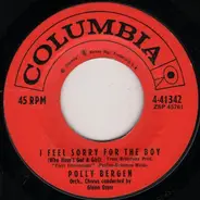 Polly Bergen - I Feel Sorry For The Boy / He Didn't Call