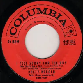 Polly Bergen - I Feel Sorry For The Boy / He Didn't Call