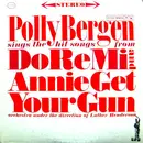 LP - Polly Bergen - Sings The Hit Songs From Do Re Mi And Annie Get Your Gun