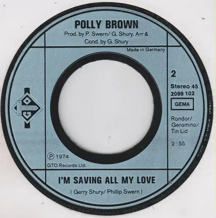Polly Brown - Up In A Puff Of Smoke / I'm Saving All My Love