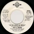 7inch Vinyl Single - Polly Brown - Up In A Puff Of Smoke