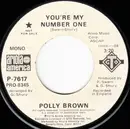 7inch Vinyl Single - Polly Brown - You're My Number One