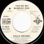 Polly Brown - You're My Number One