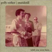 Standstill - Wish You Were Here