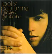 LP - Polly Paulusma - Fingers & Thumbs