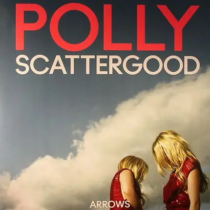 Polly Scattergood - Arrows
