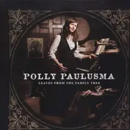 Polly Paulusma - Leaves from the Family Tree