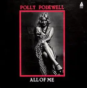 Polly Podewell - All Of Me