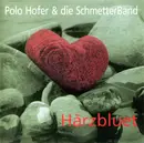 CD - Polo Hofer & Die SchmetterBand - Härzbluet
