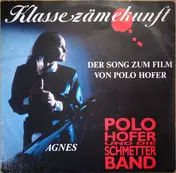 Polo Hofer - Klassezämekunft