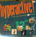 Double LP - Pop Compilation - Hyperactive! The 12' Dance Album