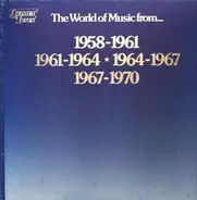 Pop Compilation - The World Of Music From... 1958-1970