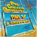 7inch Vinyl Single - Pop Concerto Orchestra - Only A Souvenir / European Love Song