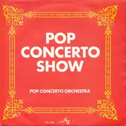 Pop Concerto Orchestra - Pop Concerto Show