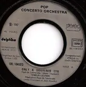 7inch Vinyl Single - Pop Concerto Orchestra - Only A Souvenir / European Love Song