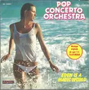 7inch Vinyl Single - Pop Concerto Orchestra - Eden Is A Magic World - Black paper label