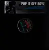 12inch Vinyl Single - Pop It Off Boyz - Crank Dat Batman